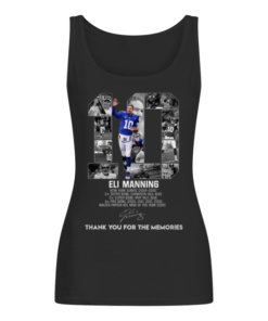 10 Eli Manning New York Giants thank you for the memories Women's Tank Top