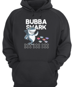 Bubba Shark Fathers Day For Family Unisex Hoodie