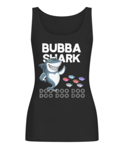 Bubba Shark Fathers Day For Family Women's Tank Top