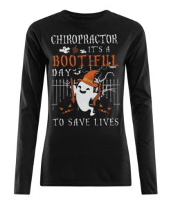 Chiropractor It's A Bootiful Halloween Women's Long Sleeved
