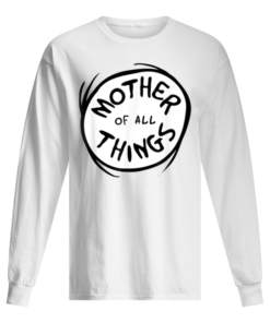 Dr. Seuss Mother of all Things Emblem Men's Long Sleeved