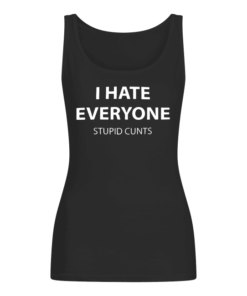 I Hate Everyone Women's Tank Top