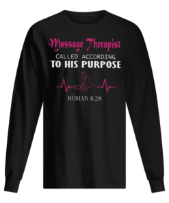 Masage Therapist Called According To His Purpose Men's Long Sleeved
