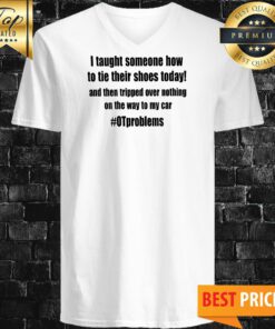 Funny Occupational Therapy Quote Celebrating OT Life For Occupational Therapists Slim Fit V-neck