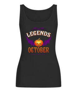 Halloween Legends Are Born In October Women's Tank Top