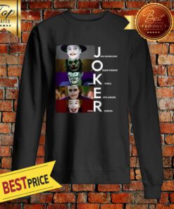 Joker Jack Nicholson Joaquin Phoenix Mark Hamill Heath Ledger Cesar Romero Signature Sweatshirt