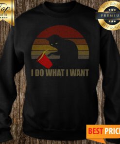 Cat I Do What I Want Vintage Sweatshirt