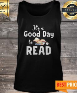 It's A Good Day To Read Love Books Tank Top