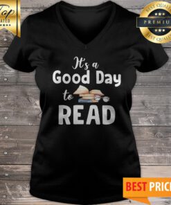 It's A Good Day To Read Love Books V-neck