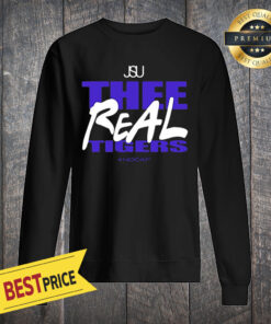 Jsu Thee Real Tigers #nocap Sweatshirt