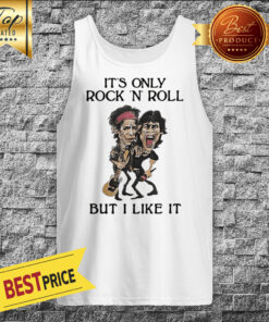 Mick Magger And Keith Richards It's Only Rock N Roll But I Like It Tank Top