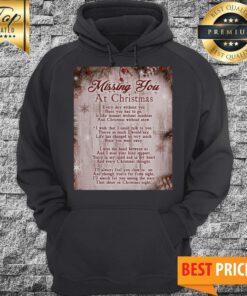 Missing You At Christmas Hoodie