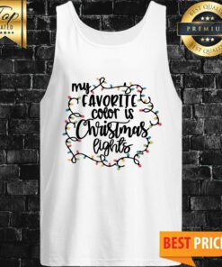 My Favorite Color Is Christmas Lights - Christmas Tank Top