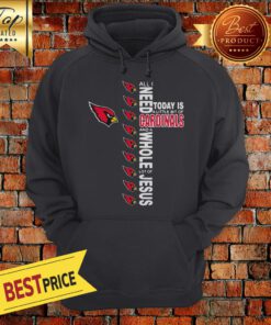 NFL All I Need Today Is A Little Bit Of Arizona Cardinals And A Whole Lot Of Jesus Football Long Sleeve Hoodie