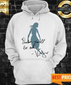 Official Darlin You'll Be Ok Hoodie