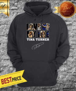 Official Love of My Life Tina Turner Signature Hoodie