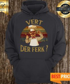 Official Swedish Chef Vert Der Ferk Hoodie