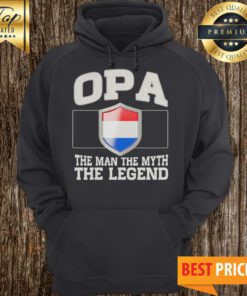 Opa The Man The Myth The Legend Netherlands Flag Emblem Hoodie