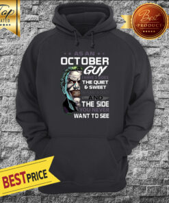 Premium Joker As An October Guy I Have 3 Sides The Quiet Hoodie