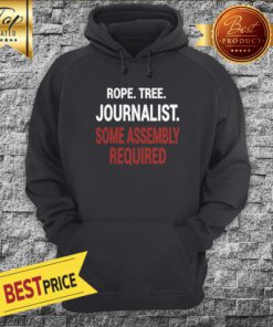 Rope Tree Journalist Some Assembly Required Hoodie