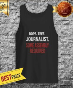 Rope Tree Journalist Some Assembly Required Tank Top