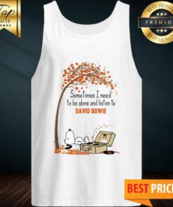 Snoopy Sometimes I Need To Be Alone And Listen To David Bowie Tank Top