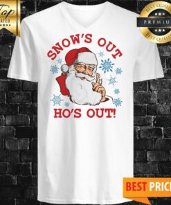 Snow’s Out Ho’s Out Santa Claus Christmas V-neck