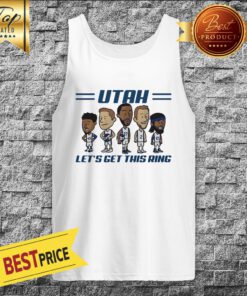 Utah Jazz Lets Get This Ring National Basketball Association Tank Top
