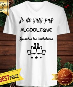 Je Ne Suis Oas Alcoolique Je Subis Les Invitations V-neck