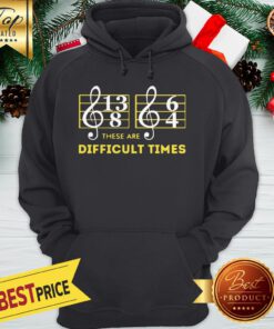 Music These Are Difficult Times Hoodie