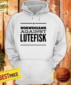 Norwegians Against Lutefisk Hoodie