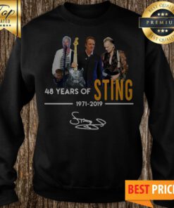 Official 48 Years Of Sting 1971 2019 Signature Sweatshirt