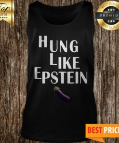 Official Eggplant Hung Like Epstein Tank Top