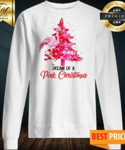 Official Flamingo Dream Of A Pink Christmas Sweatshirt