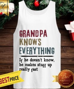 Official Grandpa Knows Everything Vintage Tank Top