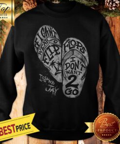 Official If I Can't Wear Flip Flops Sweatshirt