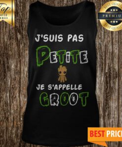 Official J’suis Pas Petite Je S’appelle Groot Tank Top