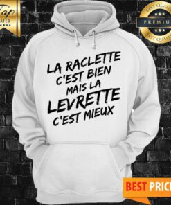 Official La Raclette c’est bien Hoodie