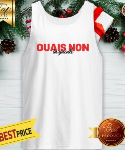 Official Ouais Non Ta Gueule Tank Top