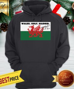 Official Wales, Golf, Madrid, In That Order Logo Hoodie