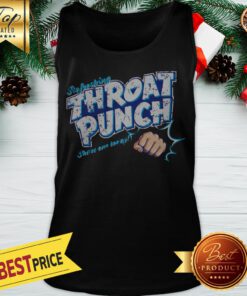 Refreshing Throat Punch Throwback Tank Top