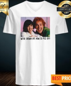 Rik Mayall And Phoebe Cates We’re Grown Ups Now So Piss Off V-neck