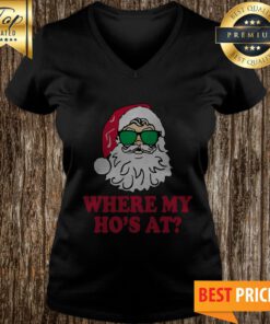 Santa where my Ho’s at Christmas V-neck