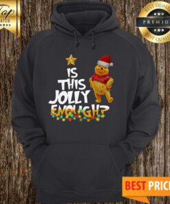 Winnie The Pooh Is This Jolly Enough Christmas Hoodie