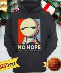 Android Marvin No Hope This Will All End In Tears Art Hoodie