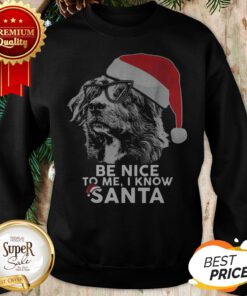 Australian Shepherd Christmas Be Nice To Me I Know Santa Sweatshirt