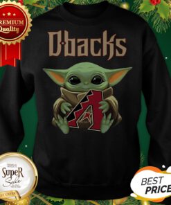 Baby Yoda Hug Dbacks Arizona Diamondbacks Sweatshirt