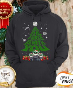 Baby Yoda May The Force Be With With You Christmas Tree Hoodie