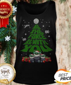 Baby Yoda May The Force Be With With You Christmas Tree Tank Top