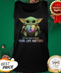 Baby Yoda Semicolon I Have Time To Listen Your Life Matters Tank Top